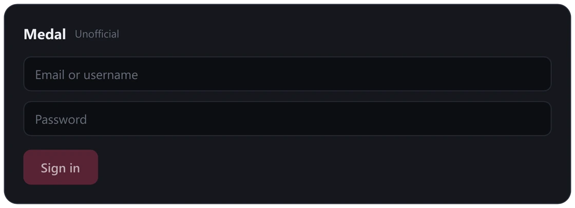 The Medal card in settings, marked Unofficial, with email and password fields and a Sign in button.